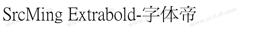 SrcMing Extrabold字体转换
